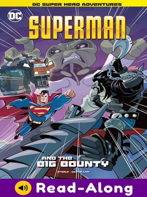 Title details for Superman and the Big Bounty by Michael  Anthony Steele - Available